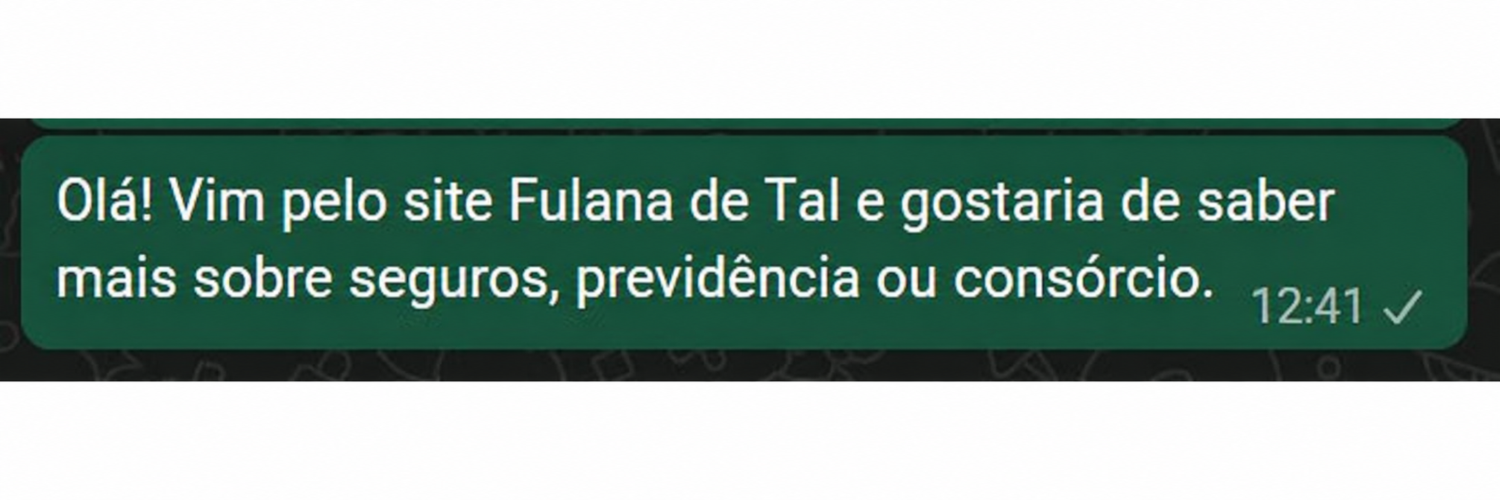 Cliente também pode continuar pelo WhatsApp